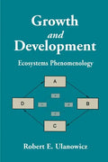 Growth and Development: Ecosystems Phenomenology - Paperback