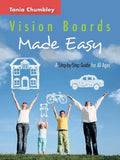 Vision Boards Made Easy: A Step by Step Guide - Paperback
