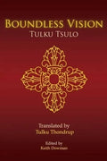 Boundless Vision: A Manual of Dzogchen Changter Yoga - Paperback