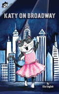 Katy on Broadway - Hardcover