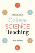 The Chicago Guide to College Science Teaching - Paperback
