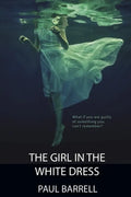 The Girl In The White Dress - Paperback
