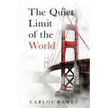The Quiet Limit of the World - Paperback