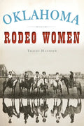 Oklahoma Rodeo Women - Paperback