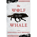 The Wolf in the Whale - Paperback