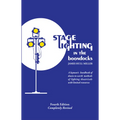 Stage Lighting in the Boondocks - Paperback