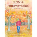 Ron & the Partridge - Hardcover
