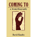 Coming to: A Biomythography - Paperback