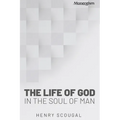 The Life of God in the Soul of Man - Paperback