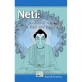 Neti: Healing Secrets of Yoga and Ayurveda - Paperback