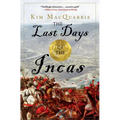 The Last Days of the Incas - Paperback