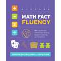 Math Fact Fluency: 60+ Games and Assessment Tools to Support Learning and Retention - Paperback