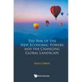 Rise of the New Eco Powers & the Changing Global Landscape - Paperback