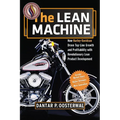 The Lean Machine: How Harley-Davidson Drove Top-Line Growth and Profitability with Revolutionary Lean Product Development - Paperback