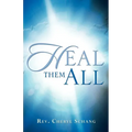 Heal Them All - Paperback