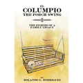 EL COLUMPIO (The Front Porch Swing) - Paperback