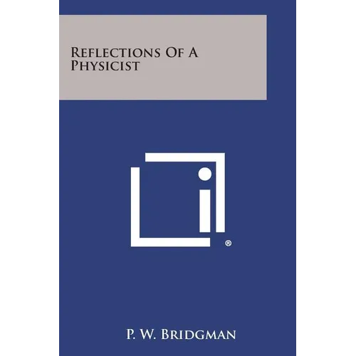 Reflections of a Physicist - Paperback