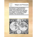 A Summary of Church-Discipline. Shewing the Qualifications and Duties, of the Officers and Members of a Gospel-Church. by the Baptist Association, in - Paperback