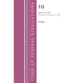Code of Federal Regulations, Title 10 Energy 51-199, Revised as of January 1, 2022 - Paperback