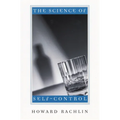 The Science of Self-Control - Paperback