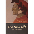 The New Life (La Vita Nuova) - Paperback