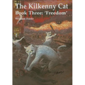 The Kilkenny Cat - Book Three - Paperback