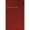 Diccionario filosofico de voltaire: Tomo 5 - Hardcover