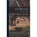 Pan Michael: An Historical Novel of Poland, the Ukraine, and Turkey; a Sequel to "With Fire and Sword" and "The Deluge" - Hardcover