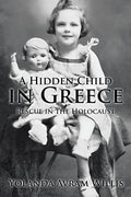 A Hidden Child in Greece: Rescue in the Holocaust - Paperback
