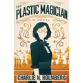 The Plastic Magician - Paperback