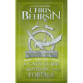 A Cat's Guide to Travelling Through Portals: 5x8 Paperback Edition - Paperback
