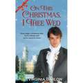 On This Christmas, I Thee Wed - Paperback