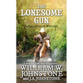 The Lonesome Gun - Library Binding