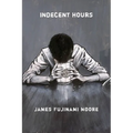 Indecent Hours - Paperback