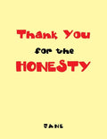 Thank You for the Honesty - Paperback