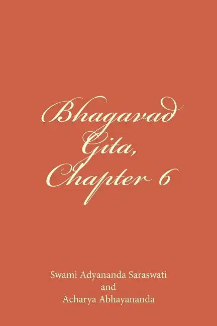 Bhagavad Gita, Chapter 6: Dhyana Yoga - Paperback