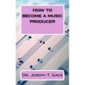 How to become a music producer - Paperback