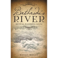 Bethesda's River - Paperback