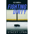 Fighting Dirty - Paperback