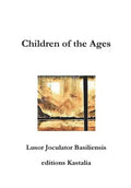 Children of the Ages - Hardcover