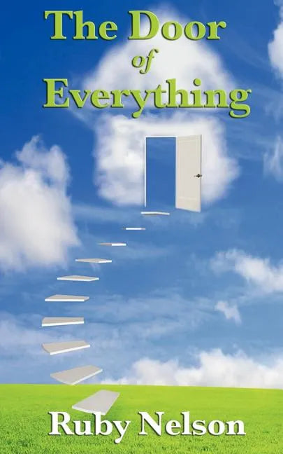 The Door of Everything: Complete and Unabridged - Paperback
