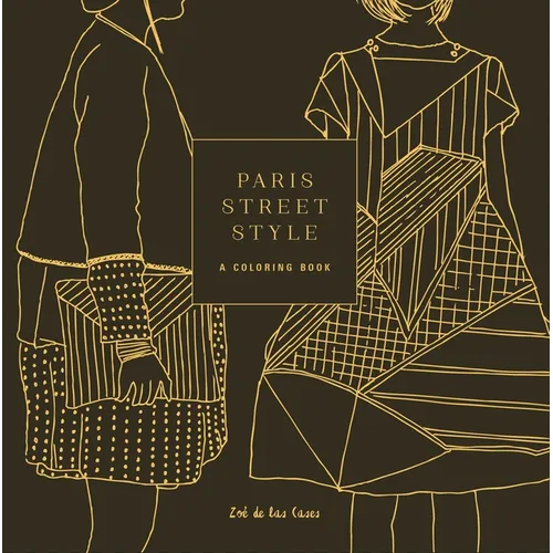 Paris Street Style: A Coloring Book - Paperback