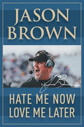 Hate Me Now, Love Me Later - Paperback