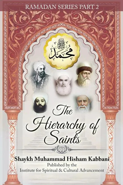 The Hierarchy of Saints, Part 2 - Paperback