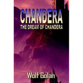 Chandera The Dream of Chandera (Book 3) - Paperback