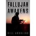 Fallujah Awakens: Marines, Sheikhs, and the Battle Against Al Qaeda - Paperback