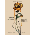 Empty Bottles Full of Stories - Paperback