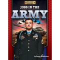Jobs in the Army - Library Binding