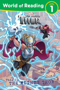 World of Reading: This Is the Mighty Thor - Paperback