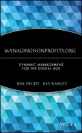 Managingnonprofits.Org: Dynamic Management for the Digital Age - Hardcover